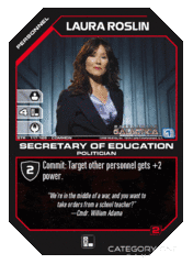 Laura Roslin, Secretary of Education